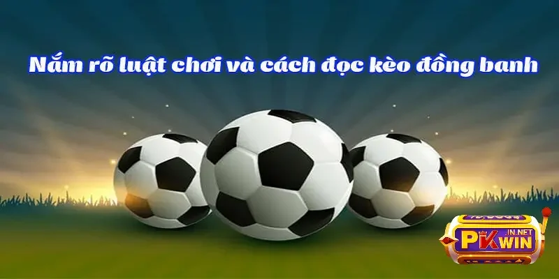 Kèo đồng banh
